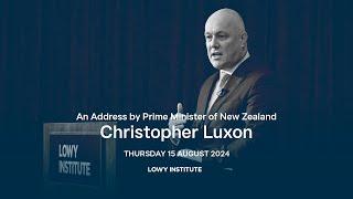 An Address by Prime Minister of New Zealand, Christopher Luxon