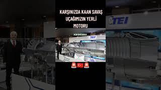 KAAN YERLİ MOTOR #kaan #askerizeka #youtubeshorts #youtuber #tei #tai #havakuvvetleri #army #tsk