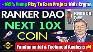 Ranker DAO Token | Ranker Dao Token Big Pump 100x Crypto | #Ranker DAO Token Fundamental Analysis