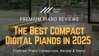 ﻿ Best Compact Digital Pianos in 2025: Ultimate Buying Guide! ﻿