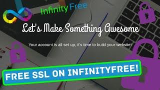 How to Create an SSL Certificate on InfinityFree