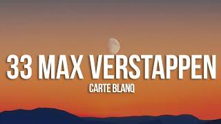 Carte Blanq - 33 Max Verstappen (Lyrics)