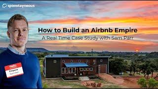 How to Build an Airbnb Empire with Sam Parr — Series Trailer