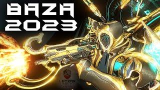 Baza Prime Build 2023 (Guide) - Normal & Prime Seamless Performance (Warframe Gameplay)