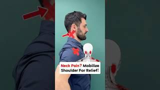 NECK Pain? Try Mobilizing Your Shoulder for Relief! #neckpainrelief #neckpain #shoulder #tmj