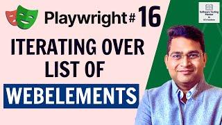 Playwright Tutorial #16 - Iterating over List of Webelements