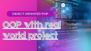 Object Oriented php - Build real website using php and OOP part1 ( reusable classes)