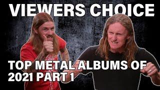 BangerTV's BEST METAL ALBUMS OF 2021 Viewers Vote PART ONE | Overkill Reviews