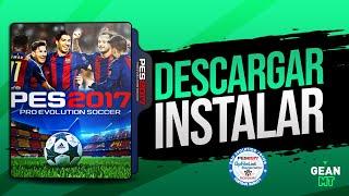 Descargar e Instalar PES 2017 + DP File List en 2024