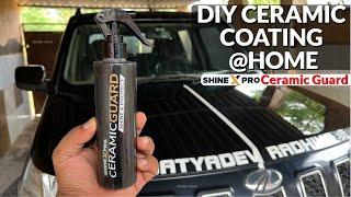 DIY Ceramic Coating at HOME - ShineXPro Ceramic Guard - Testing & Review