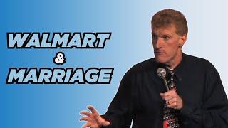 Walmart & Marriage | Don McMillan Comedy