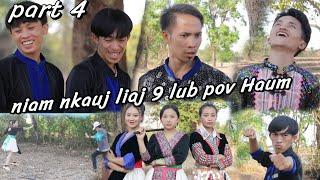 niam nkauj liaj 9 lub pov haum by aib vam khwb #part4