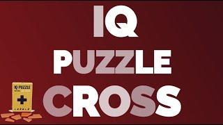 IQ Puzzle CROSS КРЕСТ. Как собрать головоломку . Ответ. IQ Пазл. Фитнес для мозга. Проверить IQ.