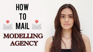 How To Mail Modelling Agency  #model #modelingagency #fashionmodel #modelling