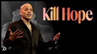 Kill Hope