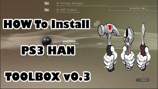 NEW PS3Xploit HOW To Install  PS3 HAN  TOOLBOX v3