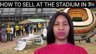 HOW TO BECOME A STADIUM VENDOR IN SOUTH AFRICA 