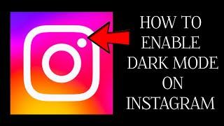 How To Turn On/Enable "Dark Mode On Instagram" || Rsha26 Solutions