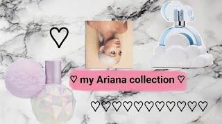 My Ariana's collection 