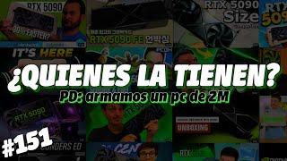 Directo #151 // QUIENES tienen a la codiciada RTX 5090. Armamos un Ppto. de 2 Millones en vivo.