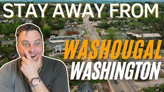 Washougal WA Real Estate: 5 Reasons to Think Twice Before Buying