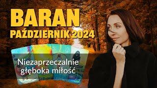 Baran NIEZAPRZECZALNIE GŁĘBOKA MIŁOŚĆ Październik 2024 tarot