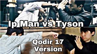 Ip Man vs Mike Tyson fight scene Qodir 17 version. Ip Man va Mayk Tayson Uzbekcha varianti