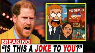 Prince Harry GOES NUTS After South Park HUMILIATES His China Trip on TV