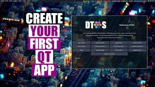 Creating Your Own Qt Applications...It's Easy!