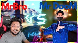 Mr Bro vs Mr DooM new battle in erangal