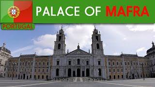 Mafra Palace and Basilica of Our Lady and Saint Anthony, PORTUGAL