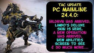 Warframe - HILDRYN Is Here, Limbo's Deluxe Skin Is Too + So Much More!! PC Update 24.4.0!