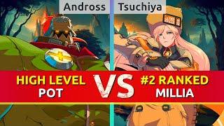 GGST ▰ Andross (Potemkin) vs Tsuchiya (#2 Ranked Millia). High Level Gameplay