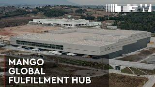 Mango - maximum fulfillment performance (centralized, global distribution center) | TGW