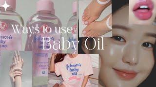 🫣Ways to use baby oil in your skincare & body care routine