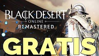 BLACK DESERT ONLINE REMASTERED GRATIS PARA SIEMPRE! -GRATIS STEAM -GRATIS PC -GRATIS