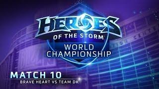 Brave Heart vs. Team DK - Match 10 - Heroes of the Storm World Championship 2015