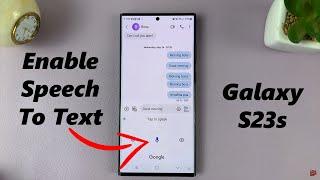 How To Enable Voice Input Speech To Text On Keyboard On Samsung Galaxy S23s