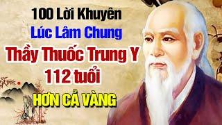 100 LỜI KHUYÊN SỨC KHỎE - VỊ TRUNG Y 112 TUỔI - QUÝ HƠN VÀNG RÒNG