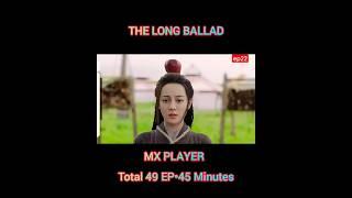 The long ballad #shorts #cdrama #viralshorts #shortvideo
