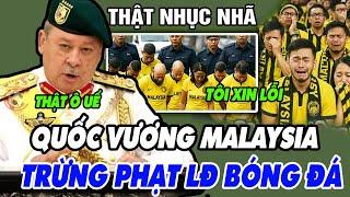 Sốc: Bị HỦY Kết Quả với Việt Nam, Q. Vương Malaysia Trừng phạt LĐ Bóng Đá đội nhà, CĐV Đau Đớn