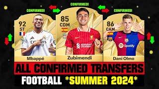 ALL CONFIRMED TRANSFERS NEWS SUMMER 2024 - Football!  ft Zubimendi, Mbappe, Dani Olmo… etc