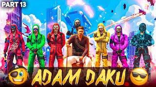 Yellow Criminal And Skull Gang Vs Adam Daku Part 13 