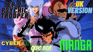 Cyber City OEDO 808 | Ep. 2 Psychic Trooper | UK VERSION 1994