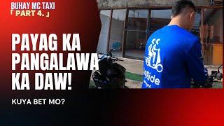 PAYAG KA PANGALAWA KA|BUHAY MC TAXI PART 4