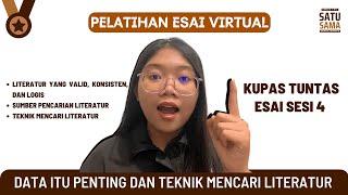 Sesi 4 | Data Itu Penting dan Teknik Mencari Literatur