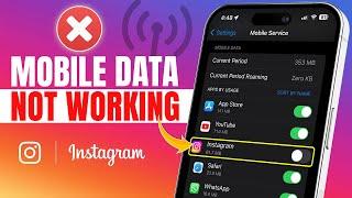 How to Fix Mobile Data Not Working on Instagram on iPhone | Instagram Cellular Data Not Working