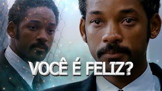 Você é Feliz ? | Filme - A Procura da Felicidade