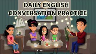 Daily English Conversation Practice