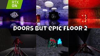 [ROBLOX]Doors but Epic Floor 2 Full Walkthrough